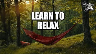 Learn to Relax - Mystery School 288