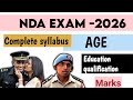 NDA 2026 : Complete Guide- syllabus,exam pattern , age
