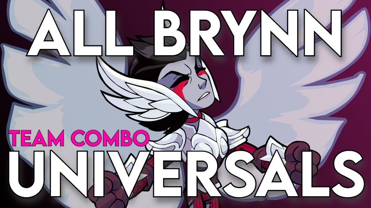 ALL Brynn Universal Team Combos [Brawlhalla]
