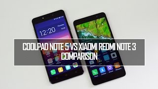 Coolpad Note 5 vs Xiaomi Redmi Note 3- Comparison, Speed, Performance and Camera