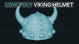3D Modeling - Low Poly Viking Helmet Tutorial: Maya LT 2017 (Part 1)