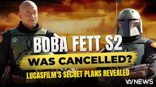Star Wars Bombshell: Boba Fett Season 2 Was Secretly Planned