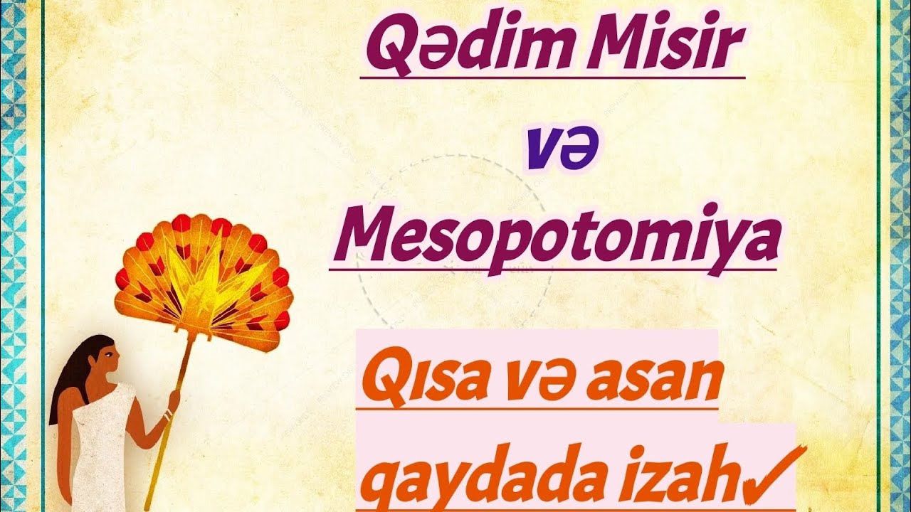 Qədim Misir və Mesopotomiya–