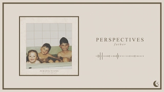 Perspectives - Father chords