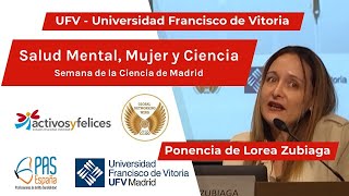 Ponencia de Lorea Zubiaga Semana de la Ciencia de MADRID 2023