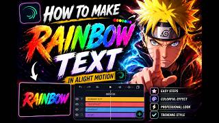 How to make rainbow text on Alight motion 🔥🔥[rainbow text tutorial]