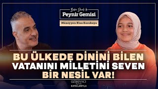 Dinini Bilen Sağlam Bir Nesil Geliyor | Bekir Develi ile Peynir Gemisi | Müzeyyen Nisa Karakaya | 4K