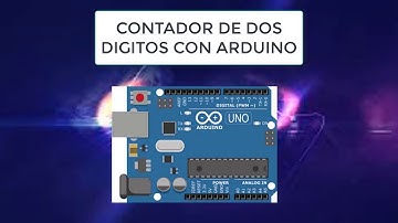 CONTADOR DE DOS DIGITOS CON ARDUINO
