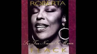 Set the Night to Music – Roberta Flack (w/Maxi Priest)
