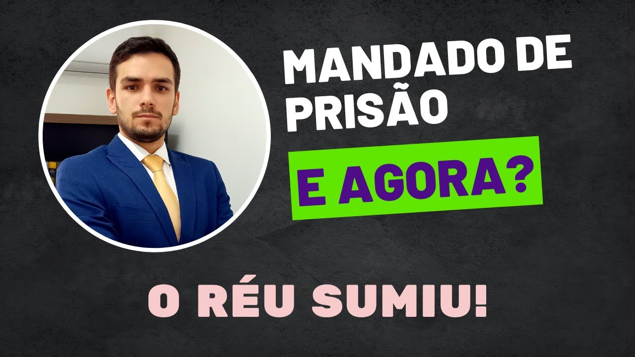 MANDADO DE PRISÃO - NÃO LOCALIZAÇÃO DO RÉU