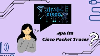 Tugas 1 Jarkom Putri Yuliyanti Timin 07352111102 Tentang apa itu Cisco Packet Tracer?