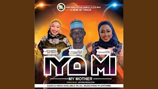 Iyá Mi (My Mother) (feat. Az Zakiru Ibrahim Dangbari & Hajia Nusirat Ajike Idunnuaye)