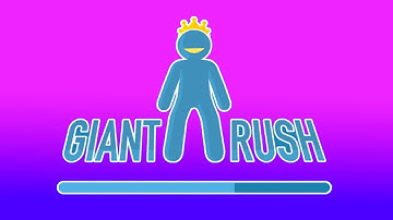 ✅Giant Rush: NEW UPDATE All Levels Gameplay Walkthrough - iOS, Android  DYFFGFH
