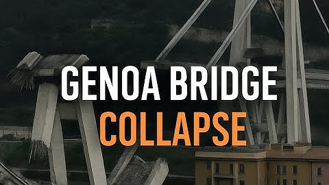 The Collapse of the Genoa Highway Bridge | Expl