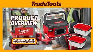 TradeTools Product Overview – Milwaukee M18 PACKOUT Heating Lunch Box M18PHLB0