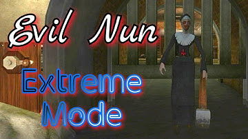 Evil Nun Version 1.8.1 In Extreme Mode