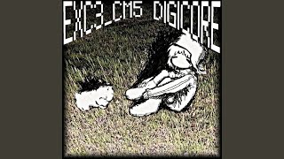 EXC3_CM5 DIGICORE (Ultra Slowed)