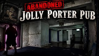 abandoned jolly porter pub