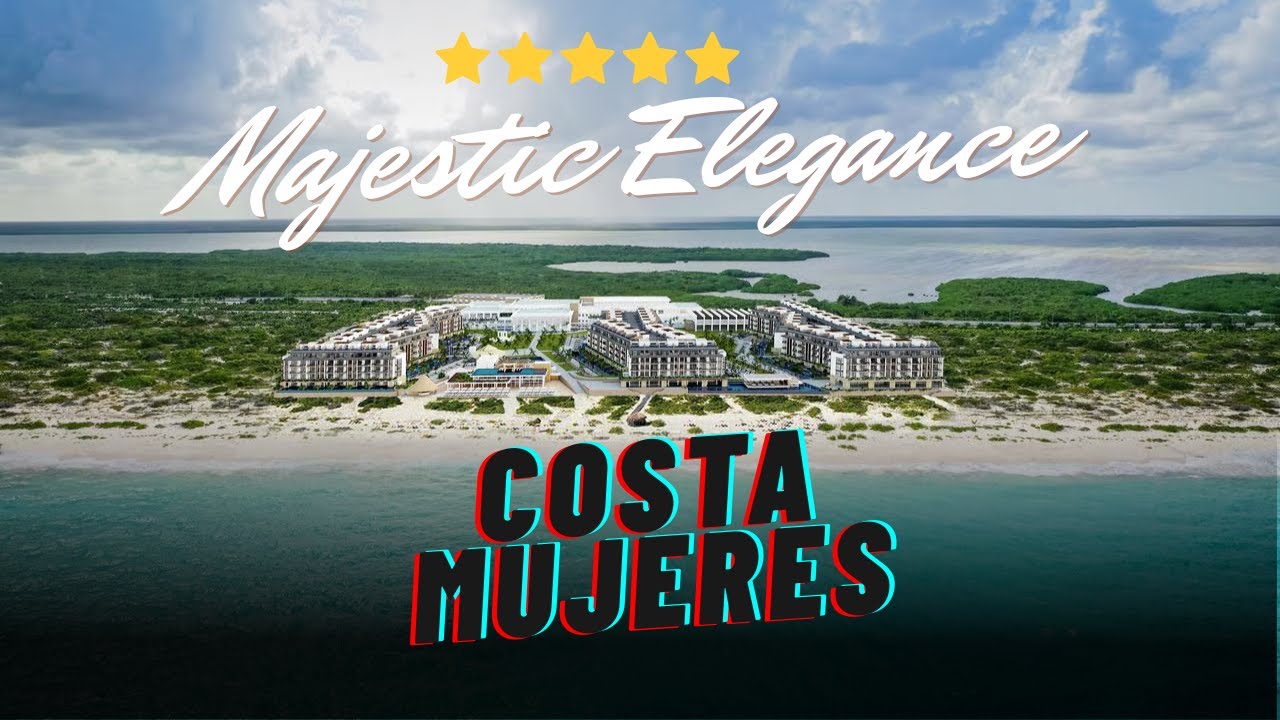 Majestic Elegance Costa Mujeres - Awesome & Affordable Cancun Luxury