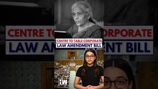 shorts  Centre Set To Amend Key Corporate Laws Nirmala Sitharaman To Table Bill In Lok Sabha