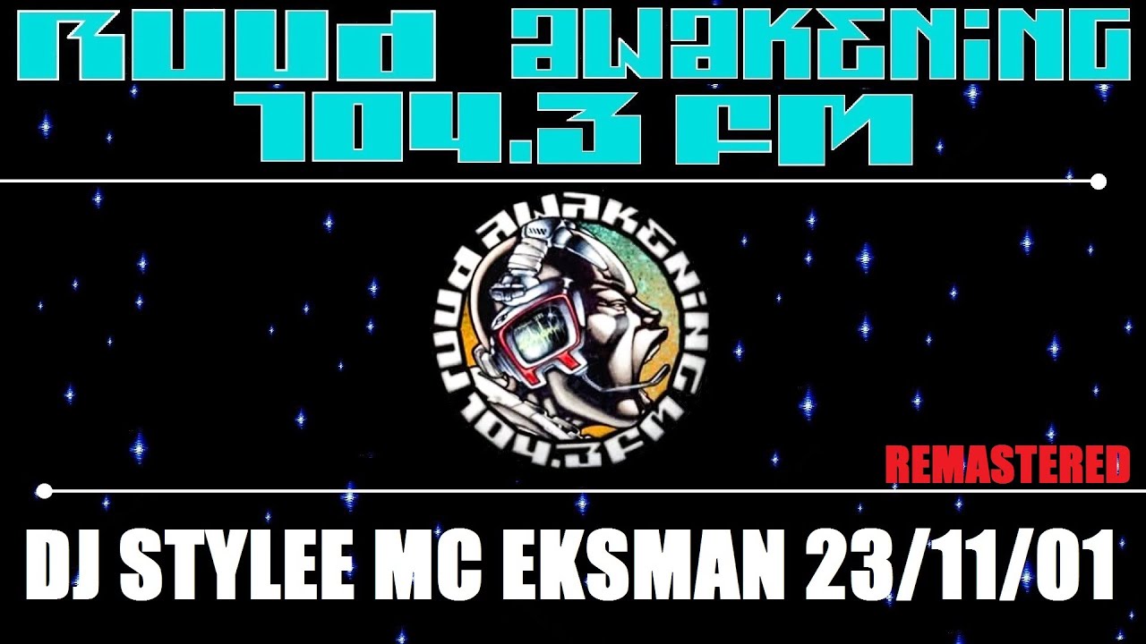 AWAKENING- Stylee Eksman [REMASTERED]