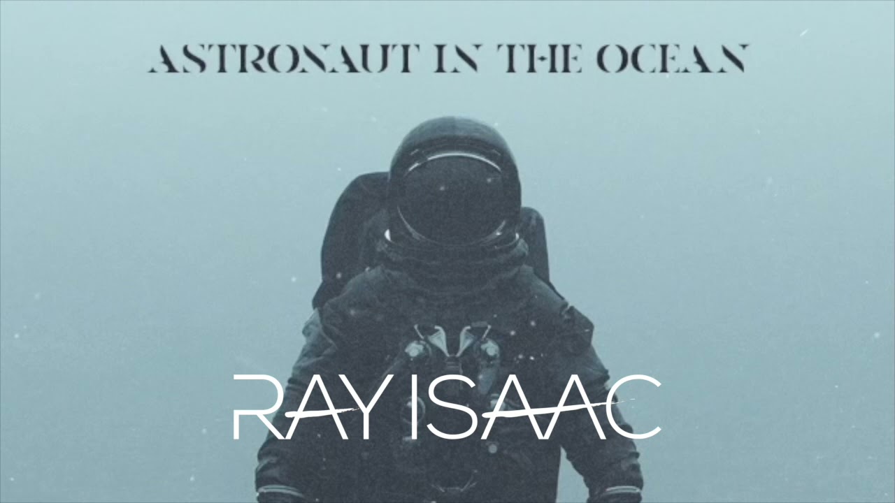 Astronaut In The Ocean (Ray Isaac Remix) - Masked Wolf - YouTube.