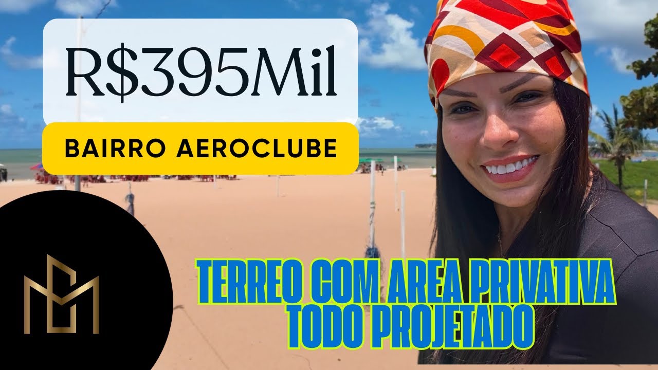 R$395.000 Apartamento Térreo com Área Privativa Bairro do Aeroclube PB
