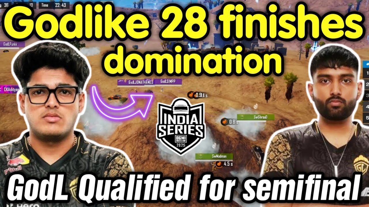 Godlike qualified for Bgis semifinal Godlike 28 finishes domination in ...