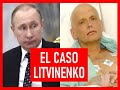 La Rusia de Putin —  El caso Litvinenko