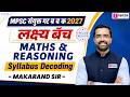 Maths & Reasoning Syllabus Decoding | Combine Group B & C | Lakshya Batch English Med | Makarand Sir