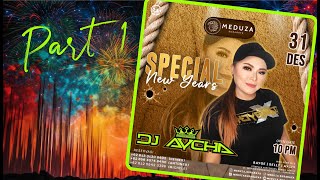 DJ AYCHA - 2024 NEW YEAR PARTY LIVE MEDUZA - SPECIAL FUNKOUT TERBARU FULL MELODY BANTER