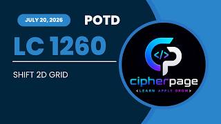 Leetcode 1260 | Shift 2D Grid | Easy | POTD July 20, 2026