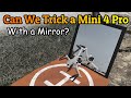 Will a Mirror Cause DJI Mini 4 Pro Problems?