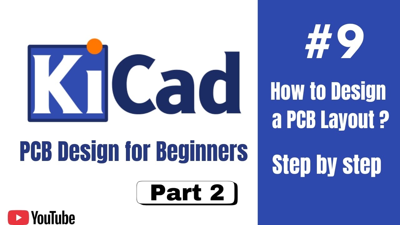 Kicad PCB Layout and routing tutorial video - YouTube