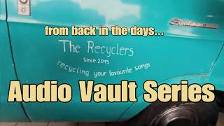 The Recyclers Audio Vault Series Armatage Shanks