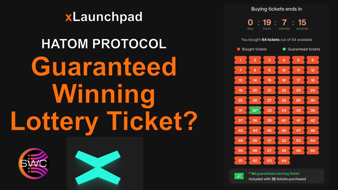 xLaunchpad HATOM Protocol (HTM): Lottery Ticket Allocation + The Guaranteed Winning Lottery Ticket!!