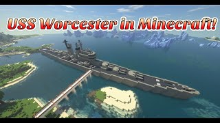 Minecraft - USS Worcester