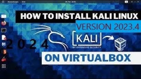 How To Install Kali Linux in VirtualBox (2024) | Kali Linux 2023.4