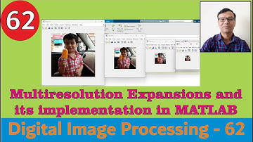 Multiresolution Expansions in Wavelets & Multiresolution processing and its implementation in MATLAB