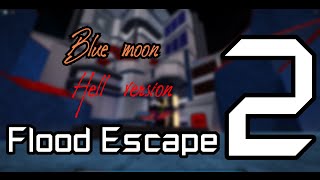 Fe2 MapTest: Blue moon (hell version) [Crazy] (second victor)