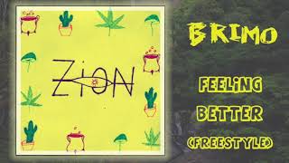 Download Lagu BRIMO - Feeling Better Freestyle (Official Audio) MP3 Download Lagu BRIMO - Feeling Better Freestyle (Official Audio) MP3