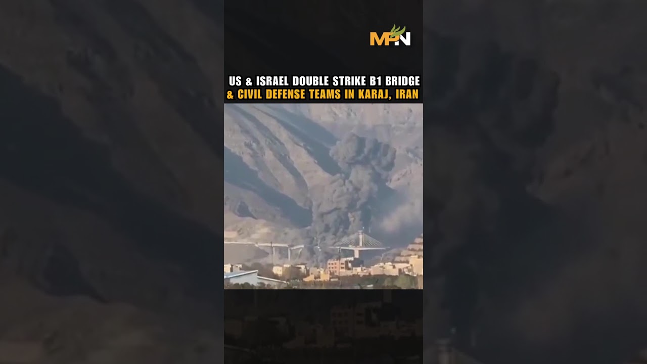 Israeli-US airstrikes on Iran's B1 bridge: double-tap on civilians & rescuers