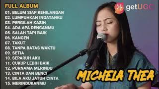 BELUM SIAP KEHILANGAN - STEVAN PASRIBU || COVER TERBARU MICHELA THEA FULL ALBUM