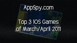 Top 3 iOS Games of March/April 2011- Appspy.com