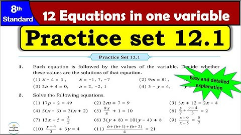 Practice Set 12.1 | Class 8 | Chapter 12 Equation in One Variable | Maths | All Question Answers