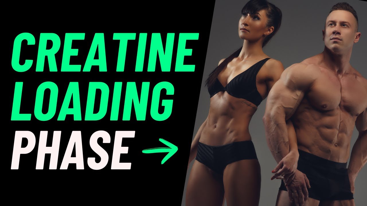 Creatine Loading Phase (4 Reasons Why You Need It) YouTube