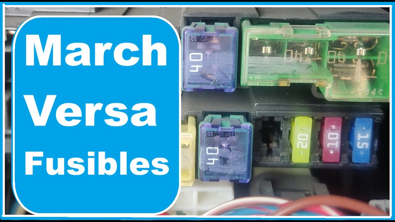 Fusibles y relevadores para Nissan March , Versa y otros nissan