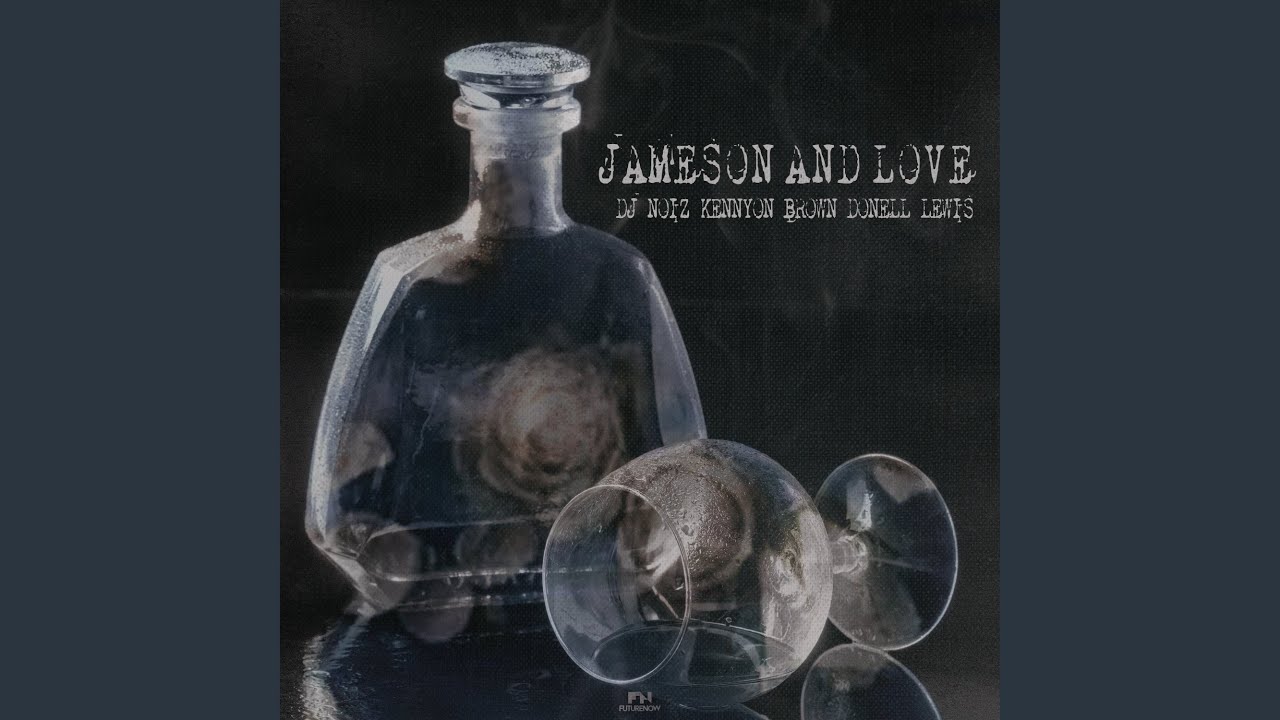 Jameson & Love (sped up)