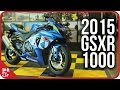 2015 GSXR 1000 | First Ride