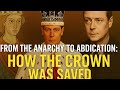 From The Anarchy To Abdication: How The English Crown Was Saved #history #england #britishhistory